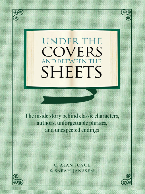 Title details for Under the Covers and between the Sheets by C. Alan Joyce - Available
